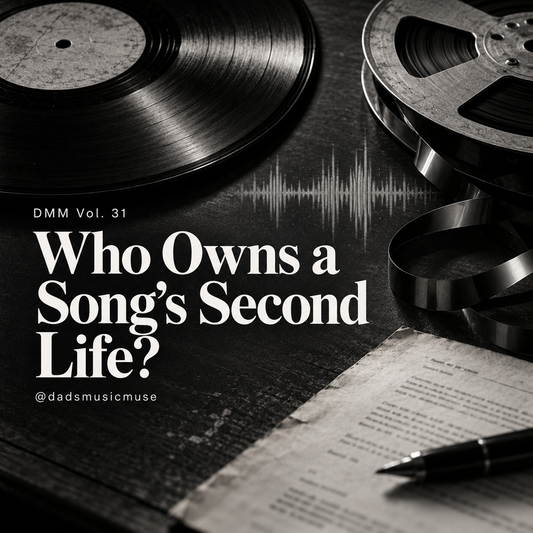 Vol. 31 - Who Own's A Song's Second Life
