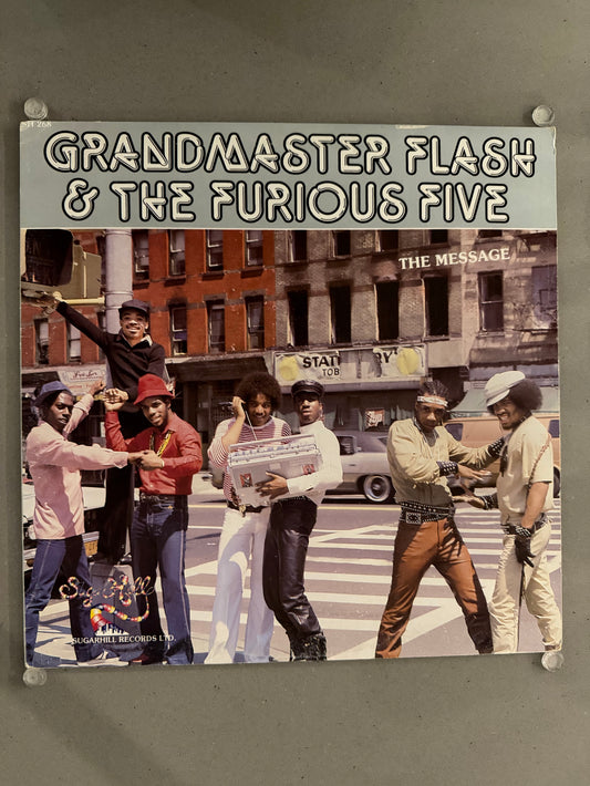 Grandmaster Flash & The Furious Five – The Message